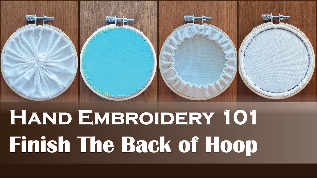 How to Finish the Back of an Embroidery Hoop: Professional Techniques for Flawless Display