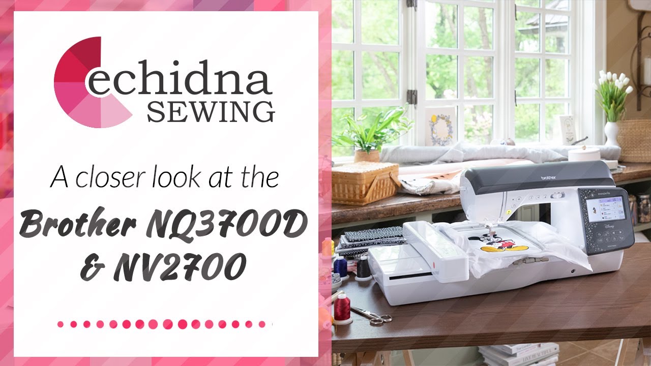 Brother NQ3700D Mastery: Maximize Sewing & Disney Embroidery Potential