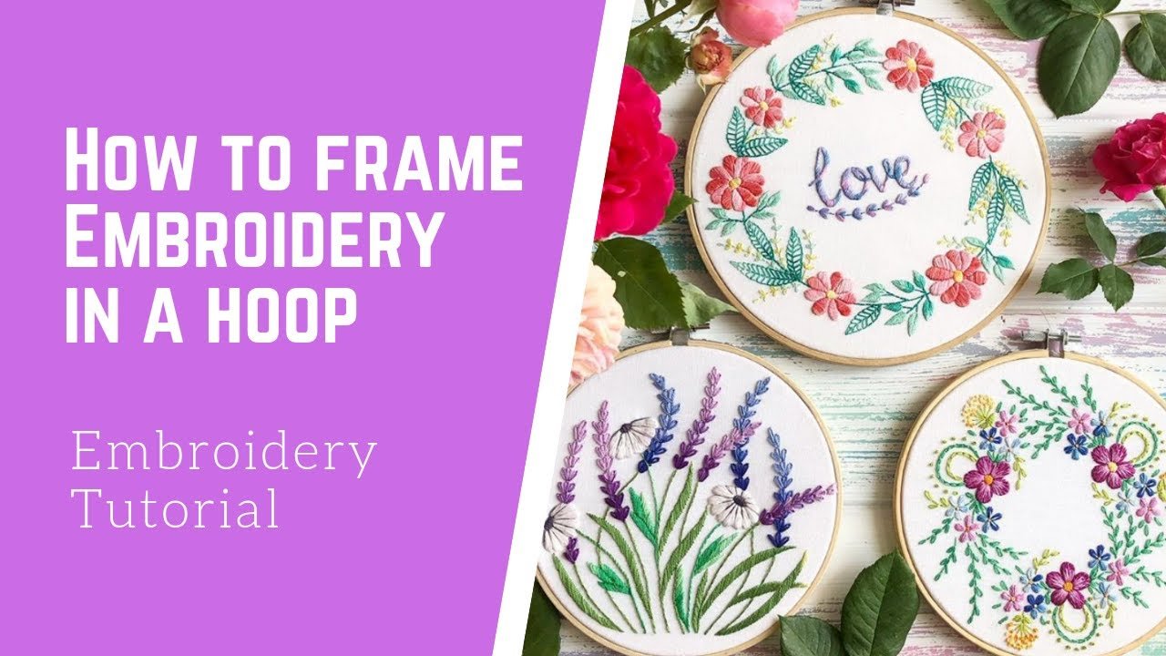 How to Frame Embroidery in Hoop: Professional Techniques for Machine Embroidery