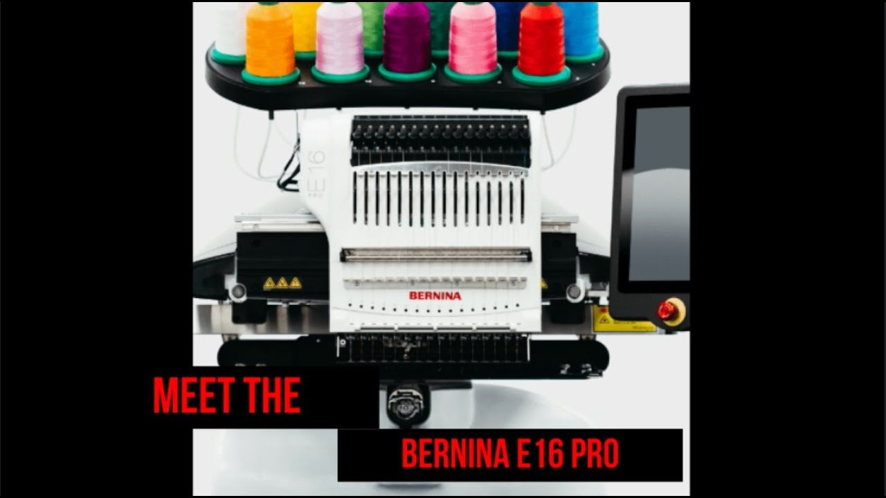 Bernina E16 Pro: The Complete Guide to Features, Setup, and