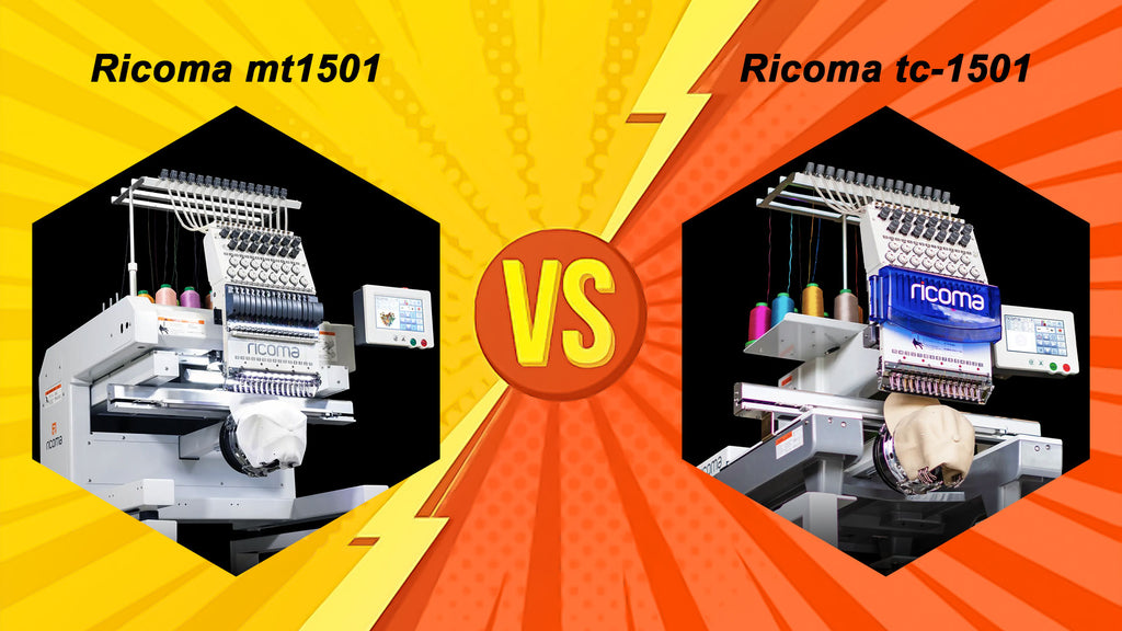 How To Choose Between Ricoma TC-1501 & Ricoma MT-1501: A Comprehensive Guide